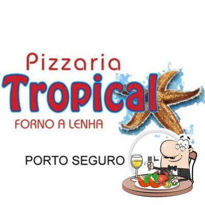 Pizzaria Tropical Porto Seguro BA